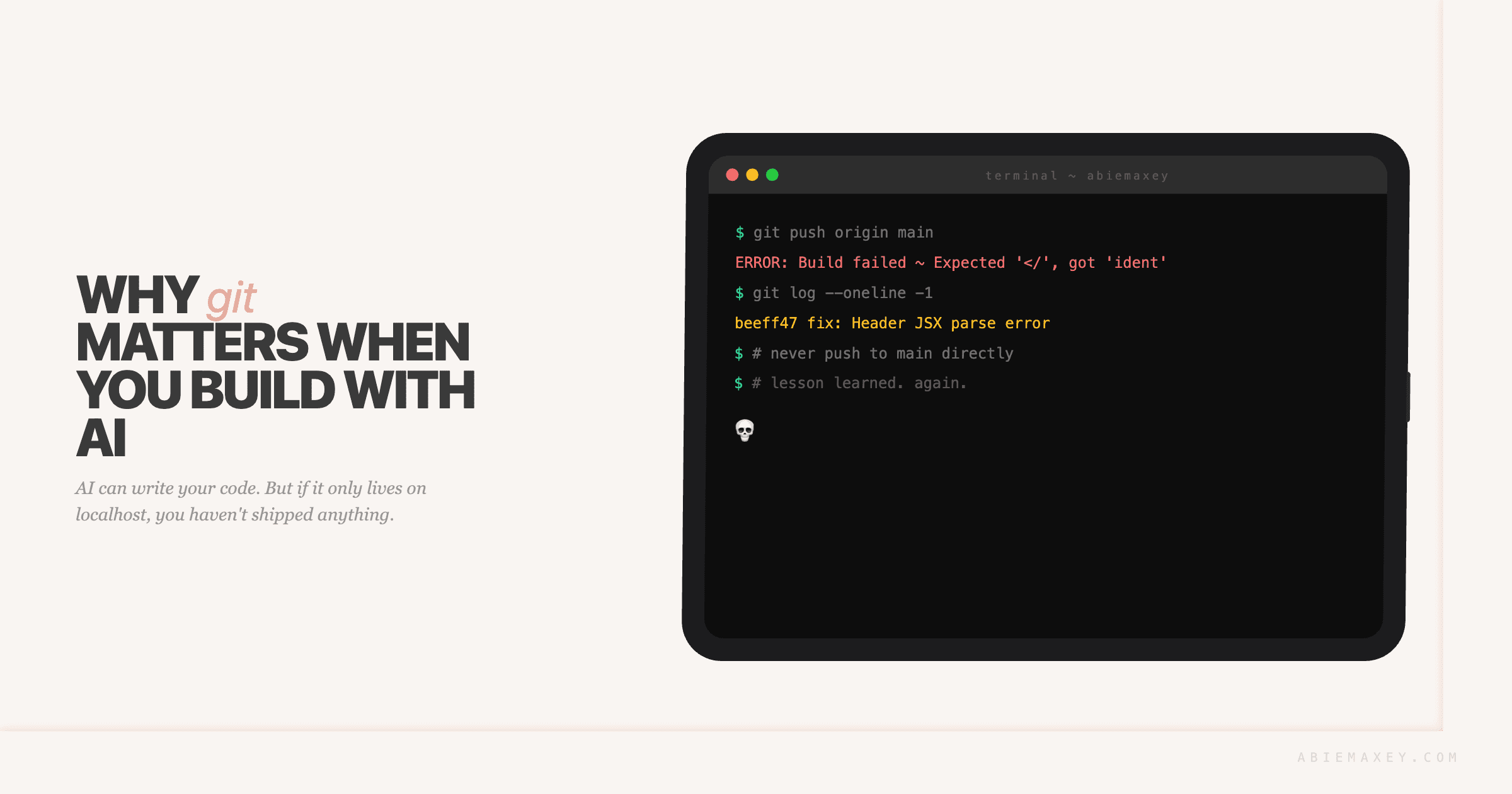 Why Git Matters When You Build with AI